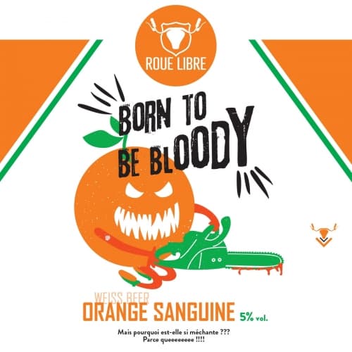 Born To Be Bloody