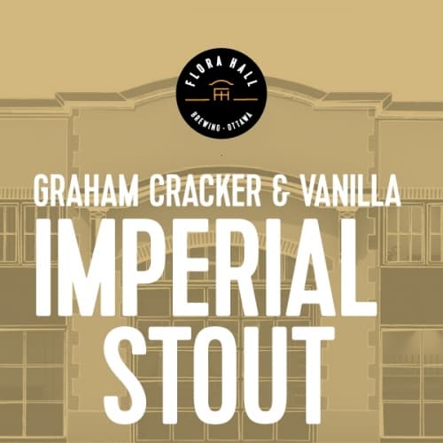 Graham Cracker & Vanilla Imperial Stout
