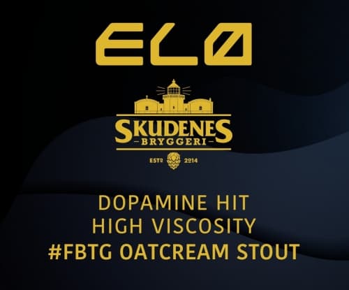 High Viscosity Dopamine Hit - #FBTG Oatcream Stout