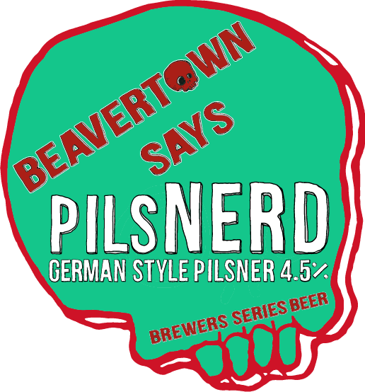 Beavertown Says PilsNERD