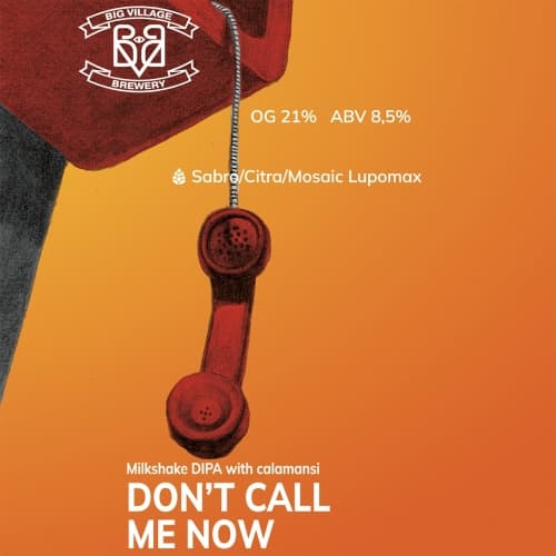 Don't Call Me Now (Calamansi)