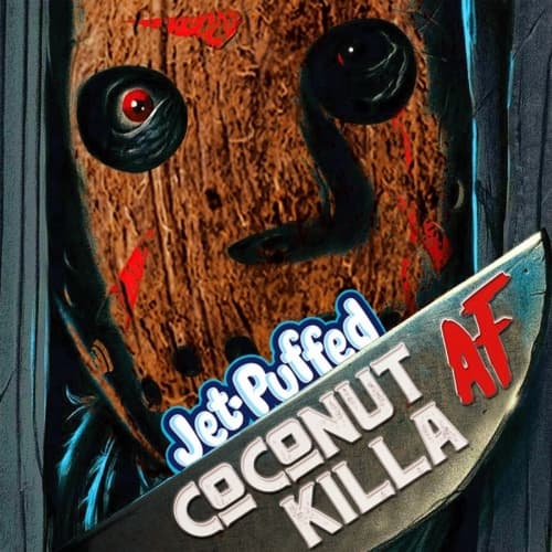 Jet-Puffed Coconut Killa AF