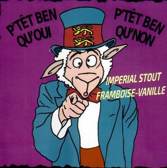 P'tet Ben Qu'oui P'tet Ben Qu'non #6 - Imperial Stout Vanille Framboise