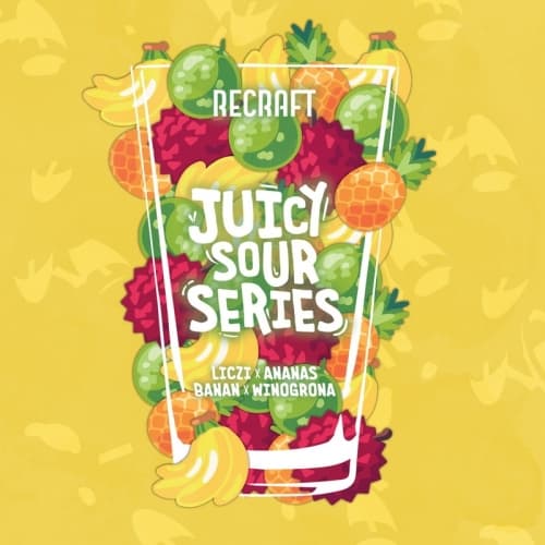Juicy Sour Series: Litchi, Pineapple, Banana, Grapes