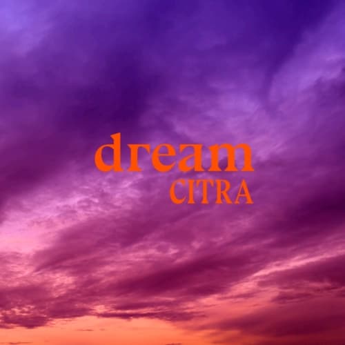 Dream In Citra