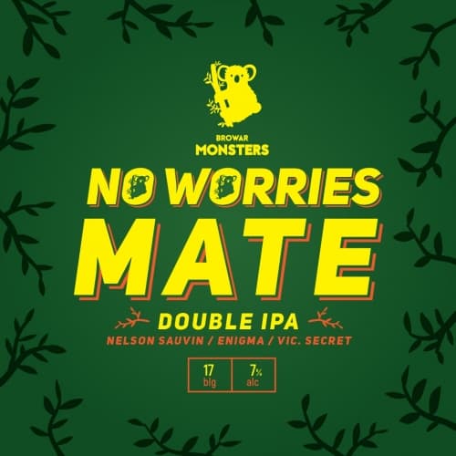 No Worries Mate
