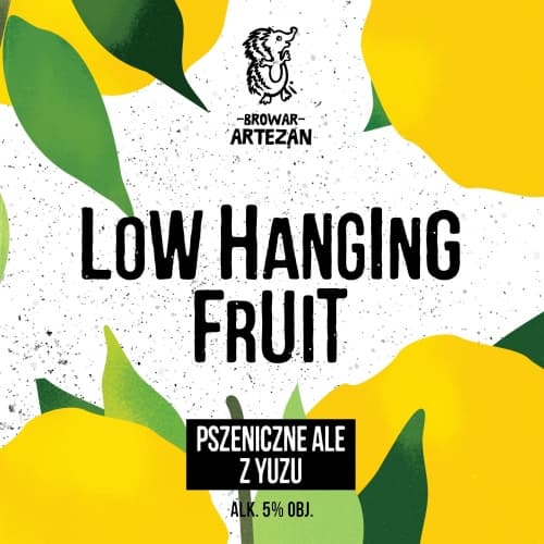 Low Hanging Fruit