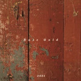Rose Gold 2021