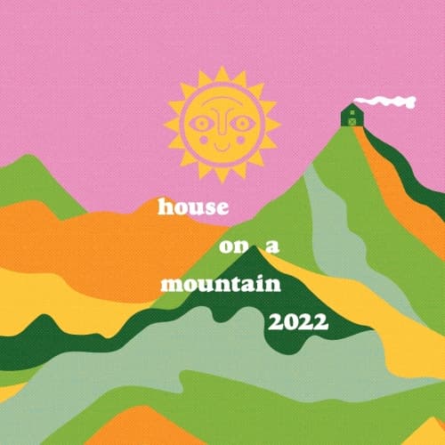 House On A Mountain 2022