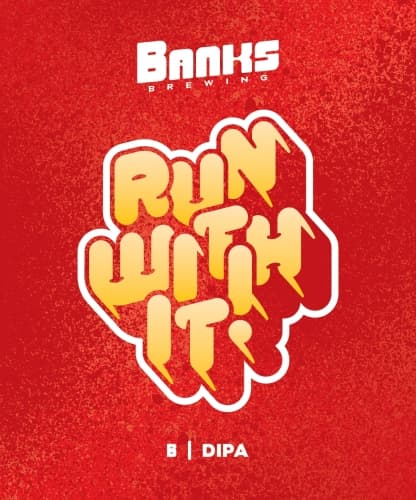 RUN WITH IT