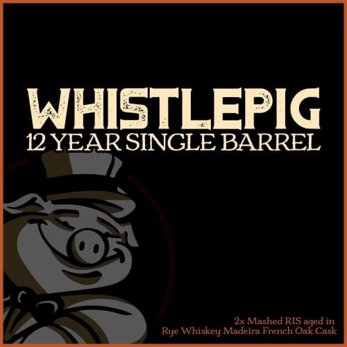 WhistlePig Rye 12 Year Single Barrel