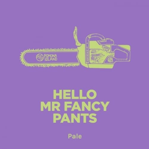 HELLO MR FANCY PANTS