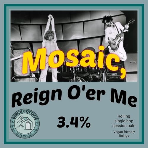 Mosaic, Reign O'er Me