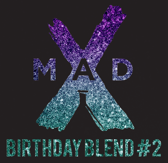 Birthday Blend #2