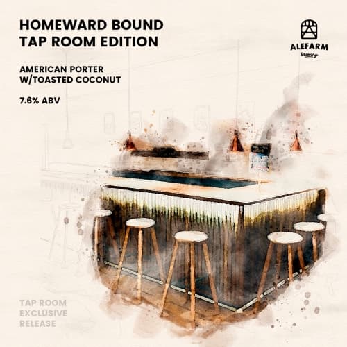 Homeward Bound Tap Room Edition
