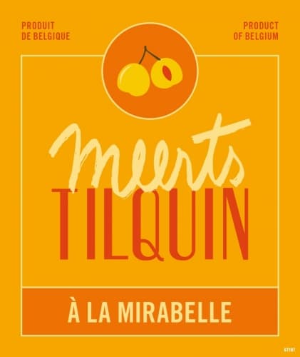 Meerts Tilquin à la Mirabelle (2020-2021)