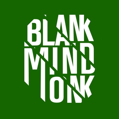 Blank Mind Monk