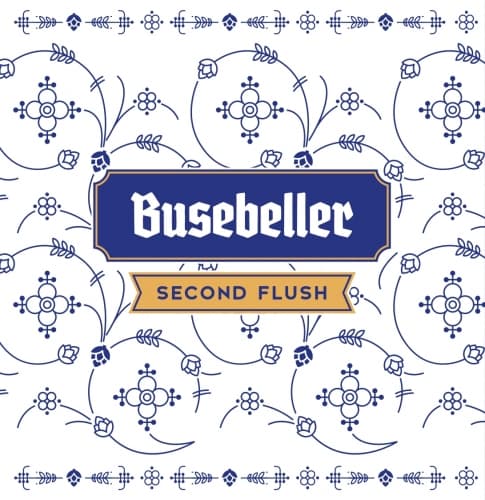 Busebeller - Second Flush