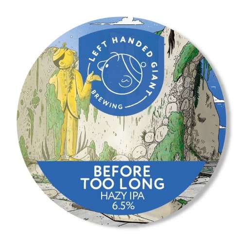 Before Too Long