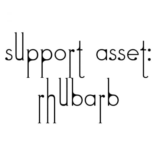 Support Asset: Rhubarb