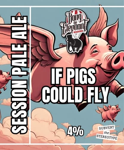 If Pigs Could Fly