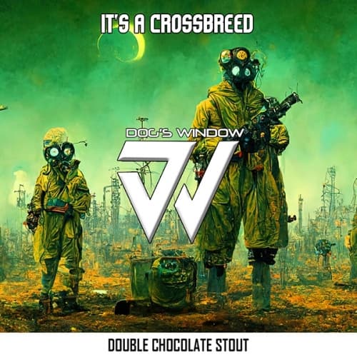 It's A Crossbreed - Double Chocolate