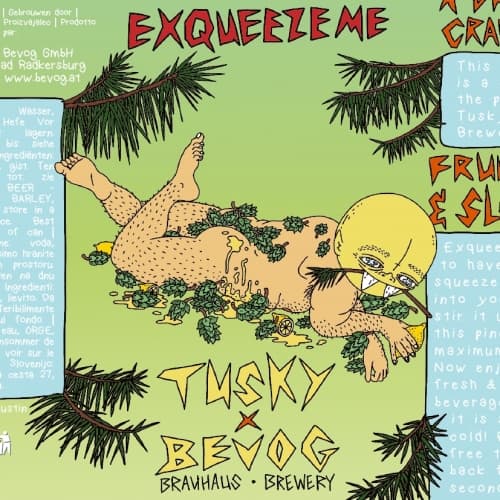 Exqueeze Me! (aka Tusky Beer)