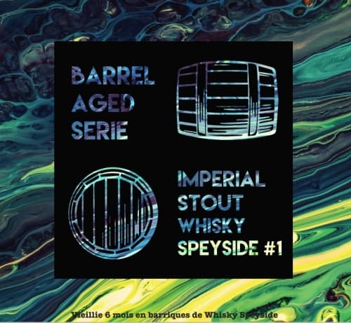 Barrel Aged Serie Imperial Stout Whisky Speyside