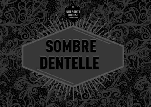 Sombre Dentelle