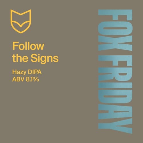 Follow the Signs