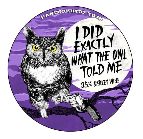 I Did Exactly What the Owl Told Me