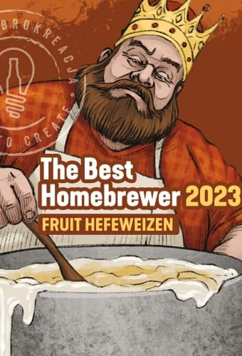 The Best Homebrewer 2023 - Fruit Hefeweizen