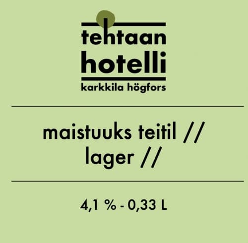 Maistuuks Teitil Lager
