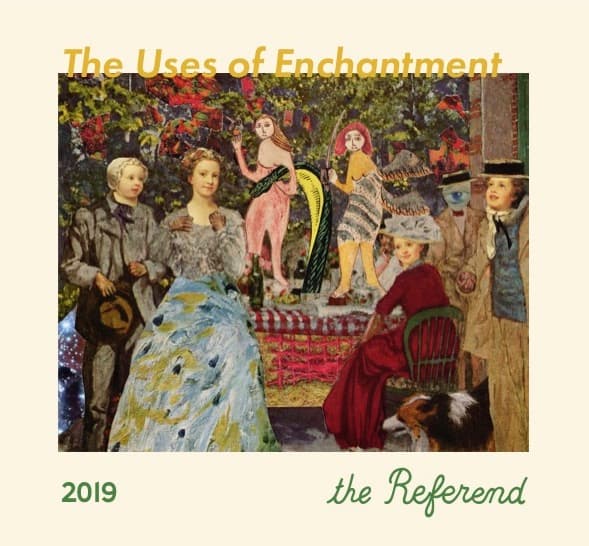 The Uses of Enchantment