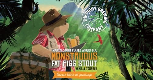 Monstruous Fat Pigg Stout Vanille Tourbée