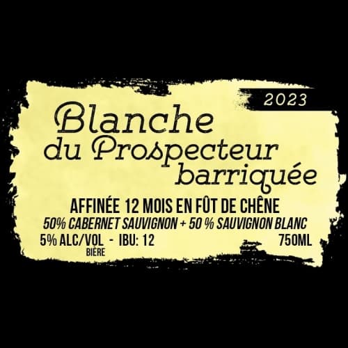 Blanche Du Prospecteur Barriquée (2023)