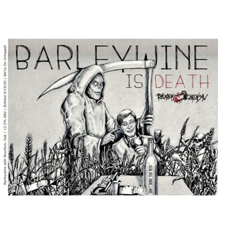 Barleywine Is Death