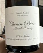 Lyman Ranch Chenin Blanc