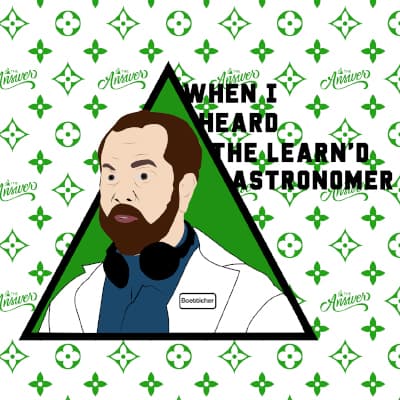 When I Heard the Learn'd Astronomer