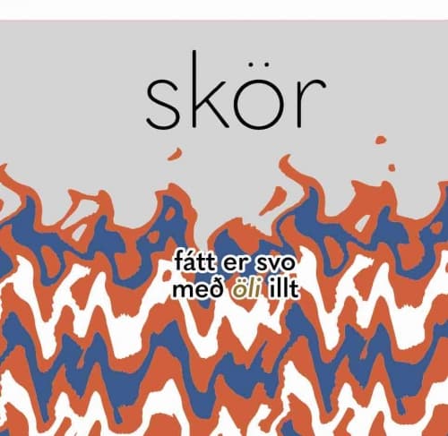 Fátt Er Svo Með öli Illt