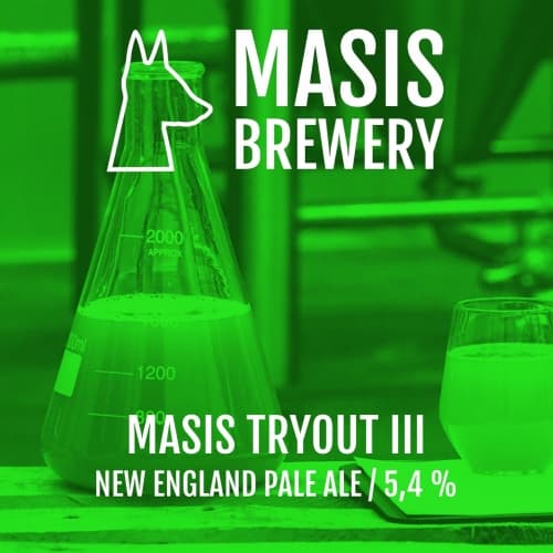 Masis Tryout III: New England Pale Ale