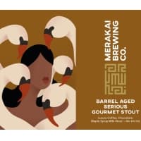 Barrel Aged Serious Gourmet Stout