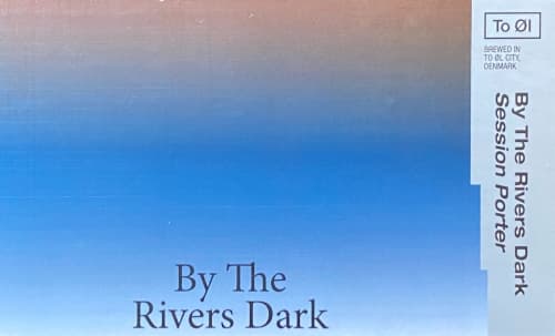 By the Rivers Dark