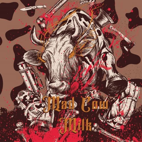 Mad Cow Milk