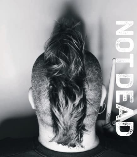 Not Dead