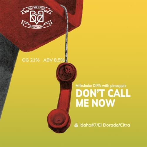 Don't Call Me Now (Pineapple)