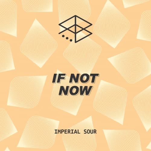 If Not Now