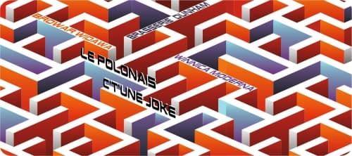 Le Polonais C’t’une Joke