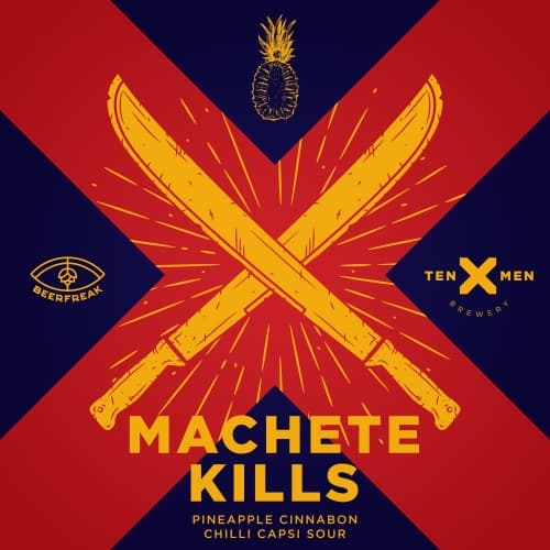 MACHETE KILLS: PINEAPPLE CINNABON CHILLI CAPSI SOUR