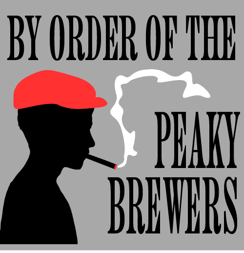 By Order of the Peaky Brewers